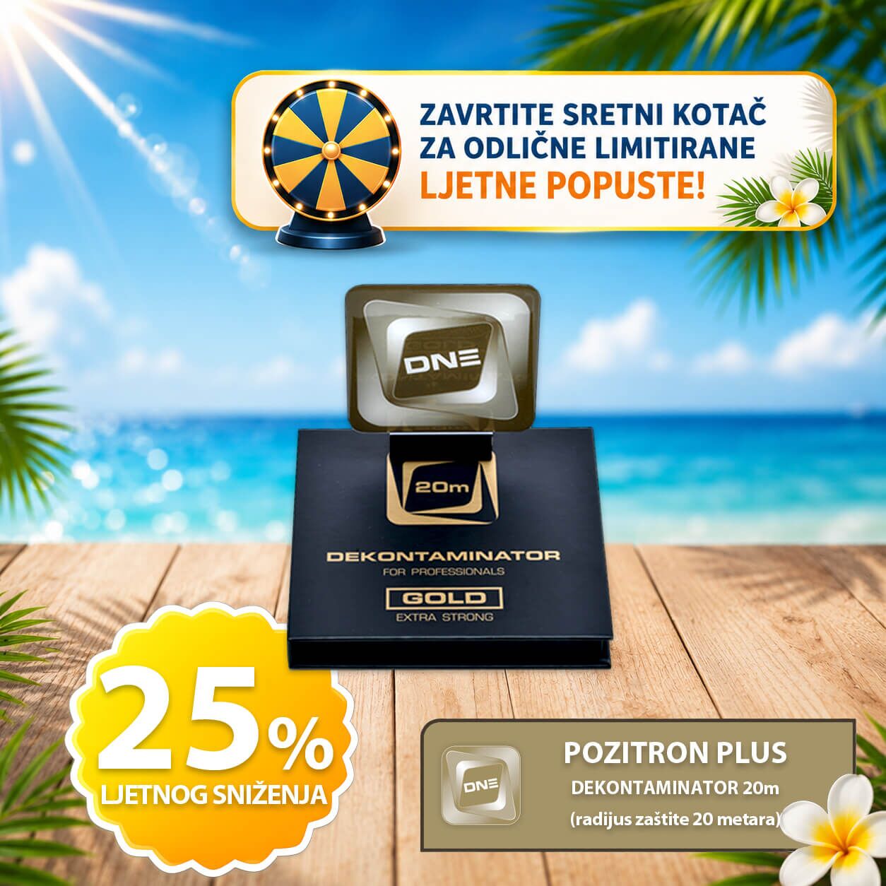 Pozitron Plus DEKONTAMINATOR 20m